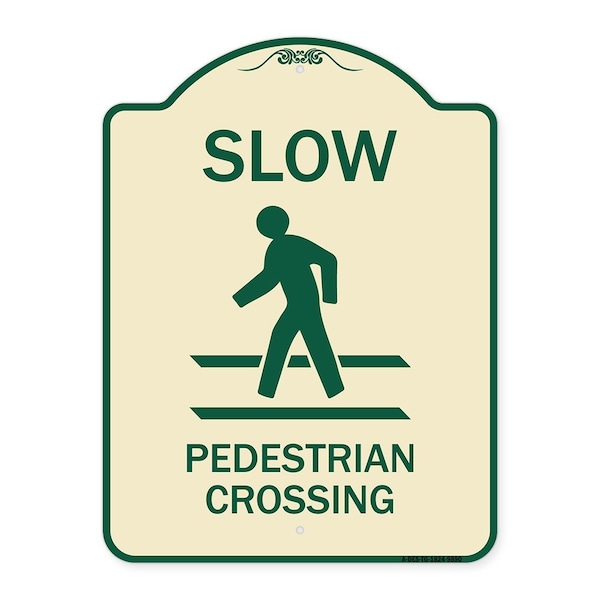 Signmission Designer Series-Slow Pedestrian Crossing Tan & Green Heavy-Gauge Aluminum, 24" x 18", TG-1824-9890 A-DES-TG-1824-9890 - main